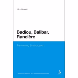 ISBN Badiou, Balibar, Ranciere (Re-thinking Emancipation), philosophie, Anglais, Livre broché, 208 pages