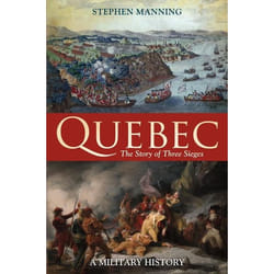 ISBN Quebec:The Story of Three Sieges (A Military History) Couverture rigide