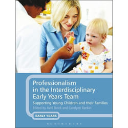 ISBN Professionalism in the Interdisciplinary Early Years Team (Supporting Young Children and their Families)