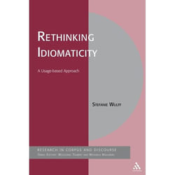 ISBN Rethinking Idiomaticity (A Usage-based Approach)