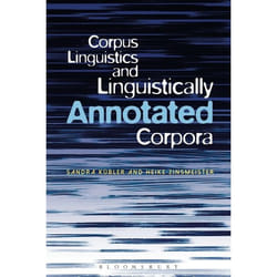 ISBN Corpus Linguistics and Linguistically Annotated Corpora
