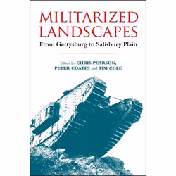 ISBN Militarized Landscapes (From Gettysburg to Salisbury Plain), Anglais, Couverture rigide, 320 pages