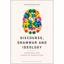 ISBN Discourse, Grammar and Ideology (Functional and Cognitive Perspectives), Anglais, Livre broché, 232 pages
