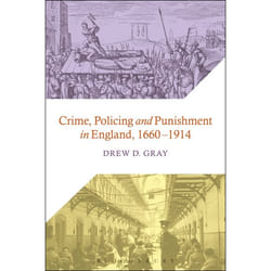 ISBN Crime, Policing and Punishment in England, 1660-1914