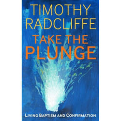 ISBN Take the Plunge (Living Baptism and Confirmation)