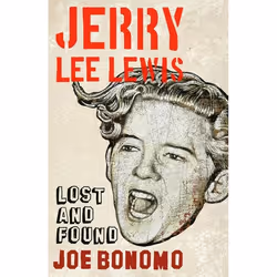 ISBN Jerry Lee Lewis (Lost and Found), Anglais, Livre broché, 224 pages