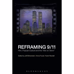 ISBN Reframing 9/11 (Film, Popular Culture and the 'War on Terror'), Anglais, Livre broché, 256 pages