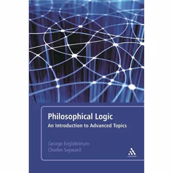 ISBN Philosophical Logic (An Introduction to Advanced Topics), Anglais, Livre broché, 208 pages