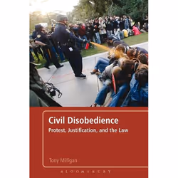 ISBN Civil Disobedience (Protest, Justification and the Law), Anglais, Couverture rigide, 176 pages