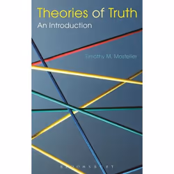 ISBN Theories of Truth: An Introduction, Anglais, Livre broché, 216 pages