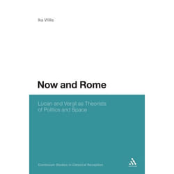 ISBN Now and Rome (Lucan and Vergil as Theorists of Politics and Space) livre classiques Anglais Couverture rigide 208 pages