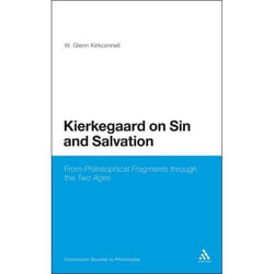 ISBN Kierkegaard on Sin and Salvation (From Philosophical Fragments through the Two Ages) livre philosophie Anglais Couverture rigide