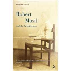 ISBN Robert Musil and the NonModern