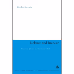 ISBN Deleuze and Ricoeur (Disavowed Affinities and the Narrative Self), Anglais, Couverture rigide, 272 pages