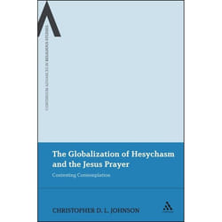 ISBN The Globalization of Hesychasm and the Jesus Prayer (Contesting Contemplation) Couverture rigide