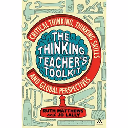 ISBN The Thinking Teacher's Toolkit (Critical Thinking, Thinking Skills and Global Perspectives), Anglais, Livre broché, 208  ...