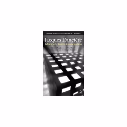 Allen & Unwin Jacques Ranciere: Education, Truth, Emancipation, Anglais, 176 pages