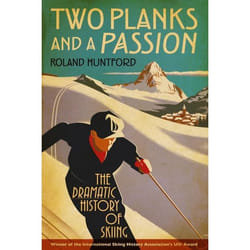 ISBN Two Planks and a Passion (The Dramatic History of Skiing)