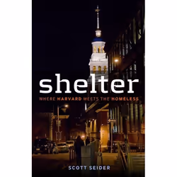 ISBN Shelter (Where Harvard Meets the Homeless), Anglais, Couverture rigide, 304 pages