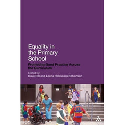 ISBN Equality in the Primary School (Promoting Good Practice Across the Curriculum)