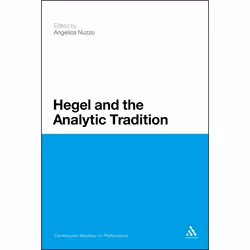 ISBN Hegel and the Analytic Tradition, philosophie, Anglais, Couverture rigide, 224 pages