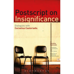 ISBN Postscript on Insignificance (Dialogues with Cornelius Castoriadis) livre Anglais Couverture rigide 160 pages