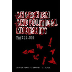 ISBN Anarchism and Political Modernity livre Roman contemporain Anglais Couverture rigide 272 pages