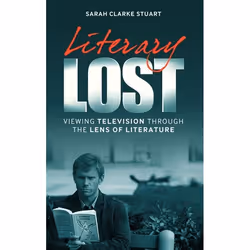 ISBN Literary Lost (Viewing Television Through the Lens of Literature), Anglais, Livre broché, 176 pages