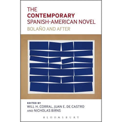 ISBN The Contemporary Spanish-American Novel (Bolano and After) livre Anglais Livre broché 400 pages