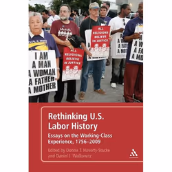 ISBN Rethinking U.S. Labor History (Essays on the Working-Class Experience, 1756-2009), Anglais, Livre broché, 352 pages