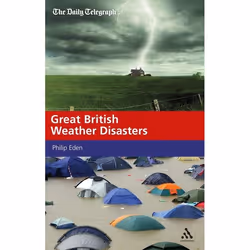 ISBN Great British Weather Disasters, Anglais, Livre broché, 360 pages