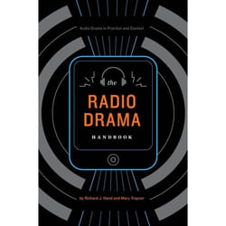 ISBN The Radio Drama Handbook (Audio Drama in Context and Practice)