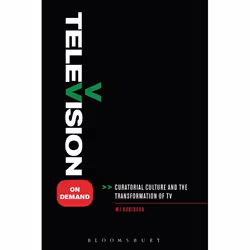 ISBN Television on Demand (Curatorial Culture and the Transformation of TV), Anglais, Livre broché, 264 pages