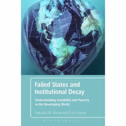 ISBN Failed States and Institutional Decay (Understanding Instability and Poverty in the Developing World), Anglais, Livre br ...