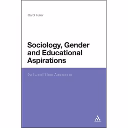 ISBN Sociology, Gender and Educational Aspirations (Girls and Their Ambitions), Anglais, Livre broché, 210 pages
