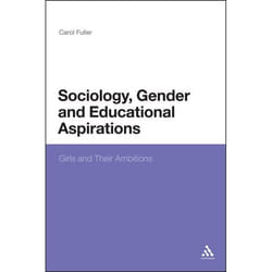 ISBN Sociology, Gender and Educational Aspirations (Girls and Their Ambitions) livre Anglais Livre broché 210 pages