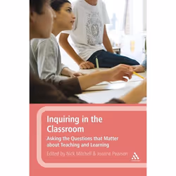 ISBN Inquiring in the Classroom (Asking the Questions that Matter About Teaching and Learning), Anglais, Livre broché, 200 pa ...