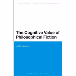 ISBN The Cognitive Value of Philosophical Fiction, philosophie, Anglais, Couverture rigide, 240 pages