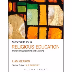 ISBN MasterClass in Religious Education (Transforming Teaching and Learning), Anglais, Livre broché, 216 pages