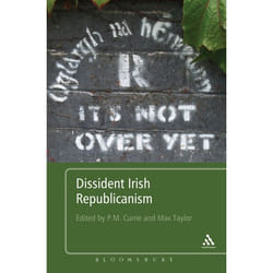 ISBN Dissident Irish Republicanism