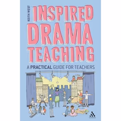 ISBN Inspired Drama Teaching (A Practical Guide for Teachers), Anglais, Livre broché, 176 pages