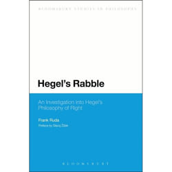 ISBN Hegel's Rabble (An Investigation into Hegel's Philosophy of Right) Couverture rigide