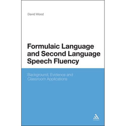 ISBN Formulaic Language and Second Language Speech Fluency (Background, Evidence and Classroom Applications) Couverture rigide