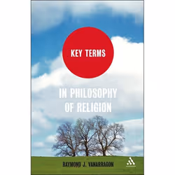 ISBN Key Terms in Philosophy of Religion, Anglais, Couverture rigide, 168 pages