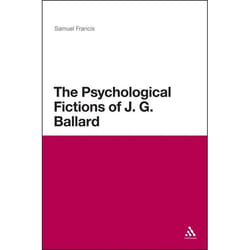 ISBN The Psychological Fictions of J.G. Ballard Couverture rigide