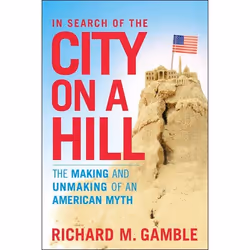 ISBN In Search of the City on a Hill (The Making and Unmaking of an American Myth), Anglais, Couverture rigide, 224 pages