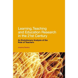 ISBN Learning, Teaching and Education Research in the 21st Century (An Evolutionary Analysis of the Role of Teachers)