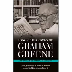 ISBN Dangerous Edges of Graham Greene (Journeys with Saints and Sinners), Anglais, Livre broché, 352 pages