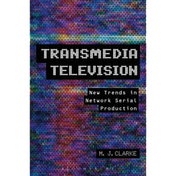 ISBN Transmedia Television (New Trends in Network Serial Production)