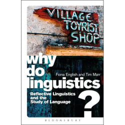 ISBN Why Do Linguistics? (Reflective Linguistics and the Study of Language)